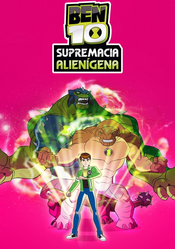 Ben 10: Supremacia Alienígena - Temporada 1