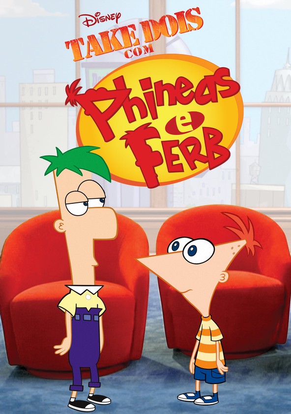 Take Dois com Phineas e Ferb - Temporada 1