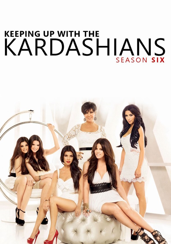 Keeping Up with the Kardashians - Temporada 6