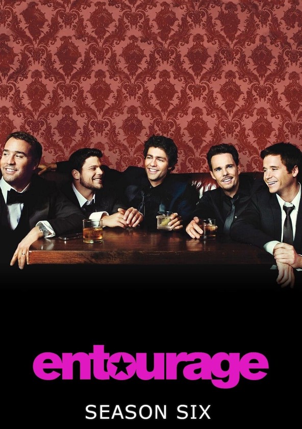 Entourage: Fama & Amizade - Temporada 6