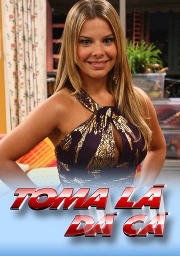 Toma Lá, Dá Cá - Temporada 3
