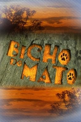 Bicho do Mato - Temporada 1