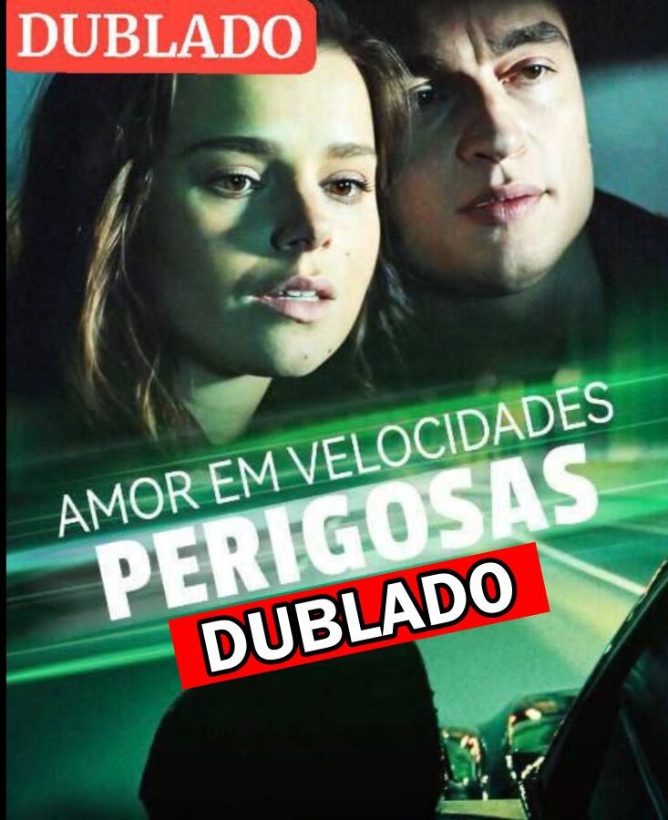 AMOR EM VELOCIDADES PERIGOSAS - Temporada 1