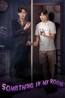 Something in My Room - Temporada 1