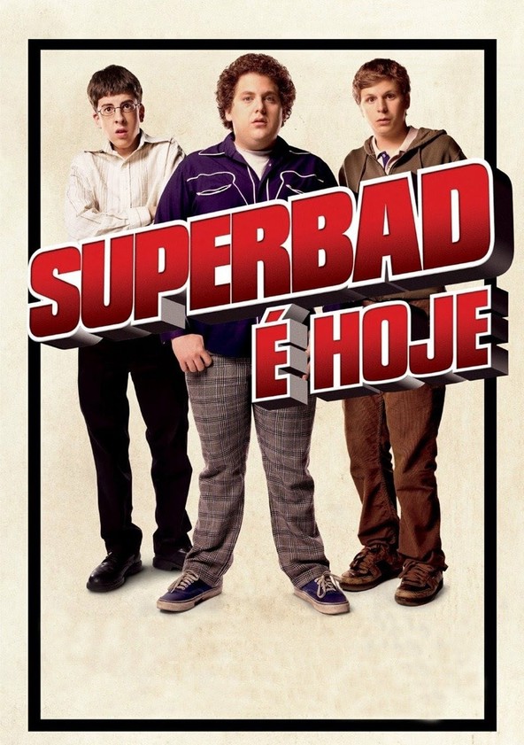 Superbad – É Hoje