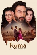 Kuma - A Segunda Esposa - Temporada 1