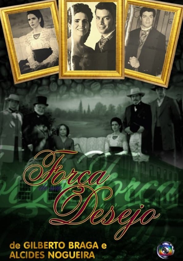 Força de Um Desejo - Temporada 1