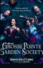 Grosse Pointe Garden Society - Temporada 1