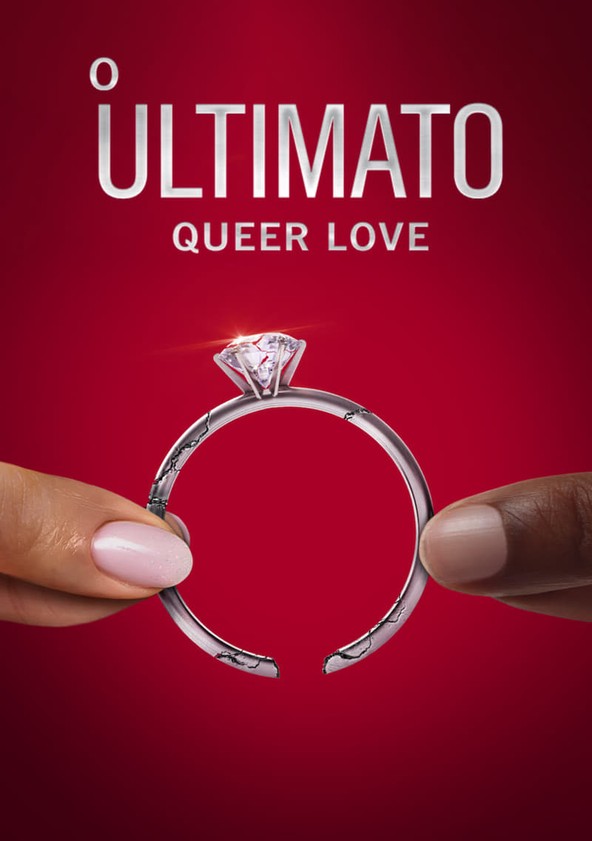 O Ultimato: Queer Love - Temporada 2