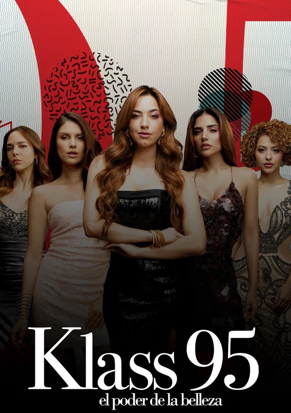 Klass 95: O Poder da Beleza - Temporada 1