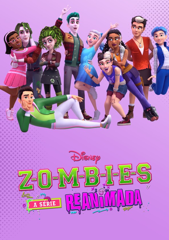 ZOMBIES: The Re-Animated Series - Temporada 1