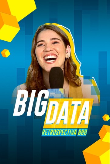 Big Data - Retrospectiva BBB - Temporada 1