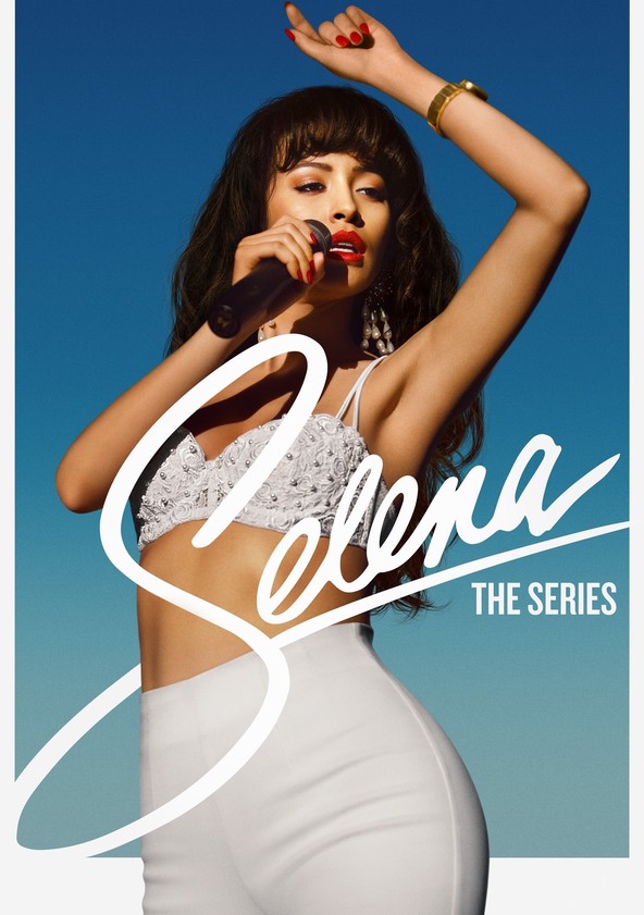 Selena: A Série - Temporada 1