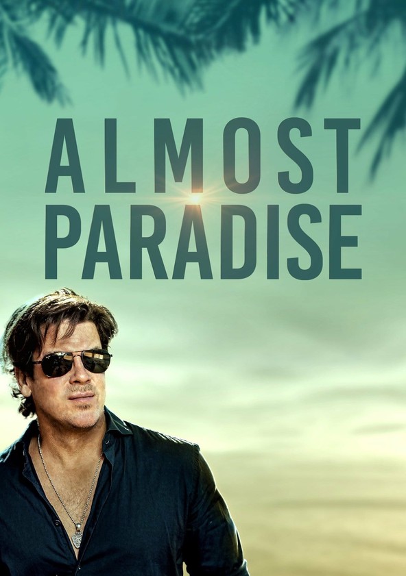 Almost Paradise - Temporada 1