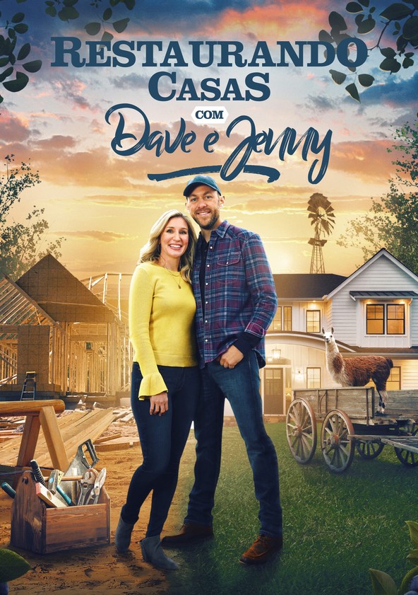 Restaurando Casas com Dave e Jenny: Projeto Pousada - Temporada 2