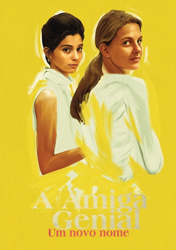 A Amiga Genial - Temporada 4