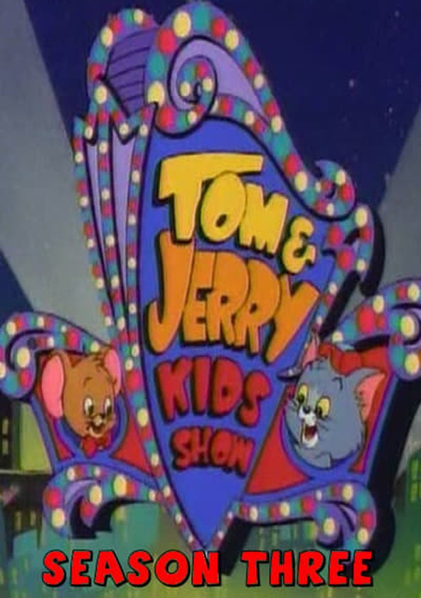 Tom & Jerry Kids - Temporada 3