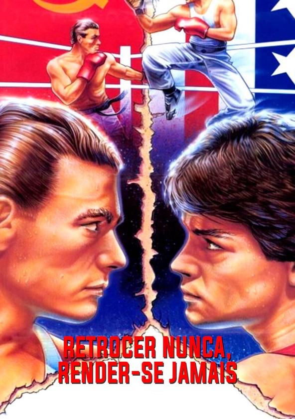 Retroceder Nunca, Render-se Jamais