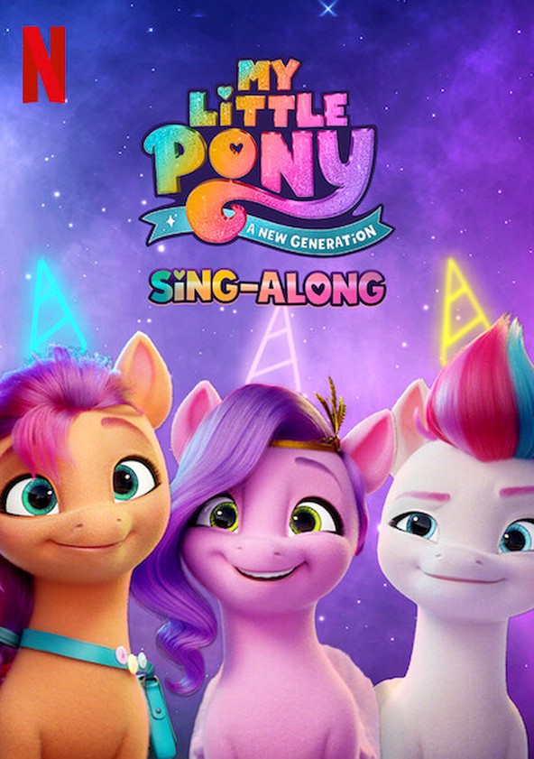 My Little Pony: A New Generation: Sing-Along