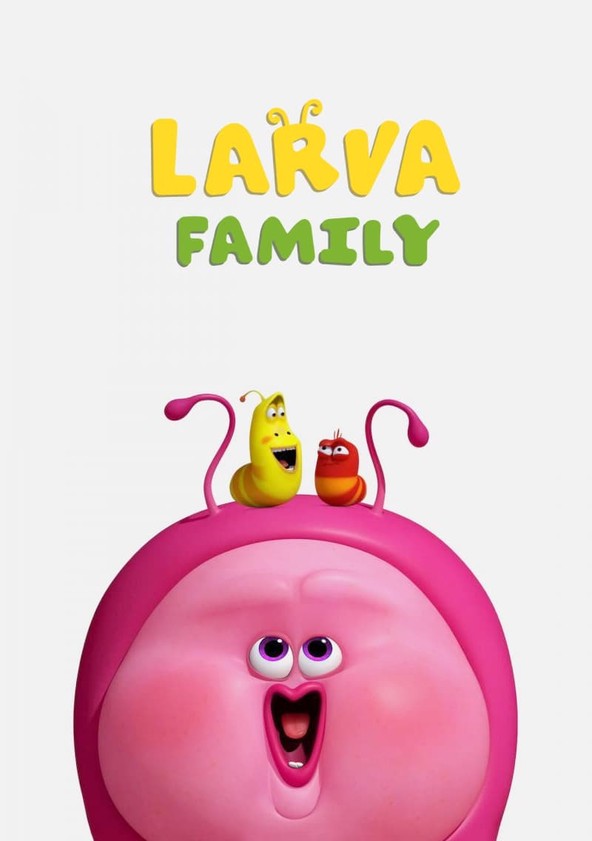 Família Larva - Temporada 1