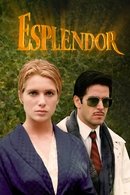 Esplendor - Temporada 1