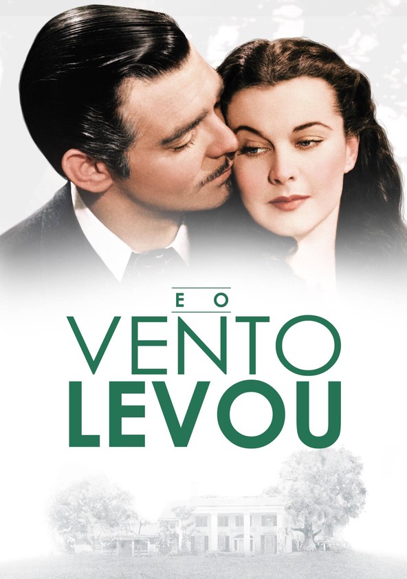 ...E o Vento Levou