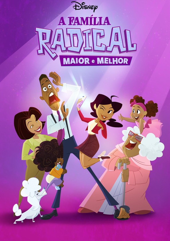 A Família Radical: Maior e Melhor - Temporada 1