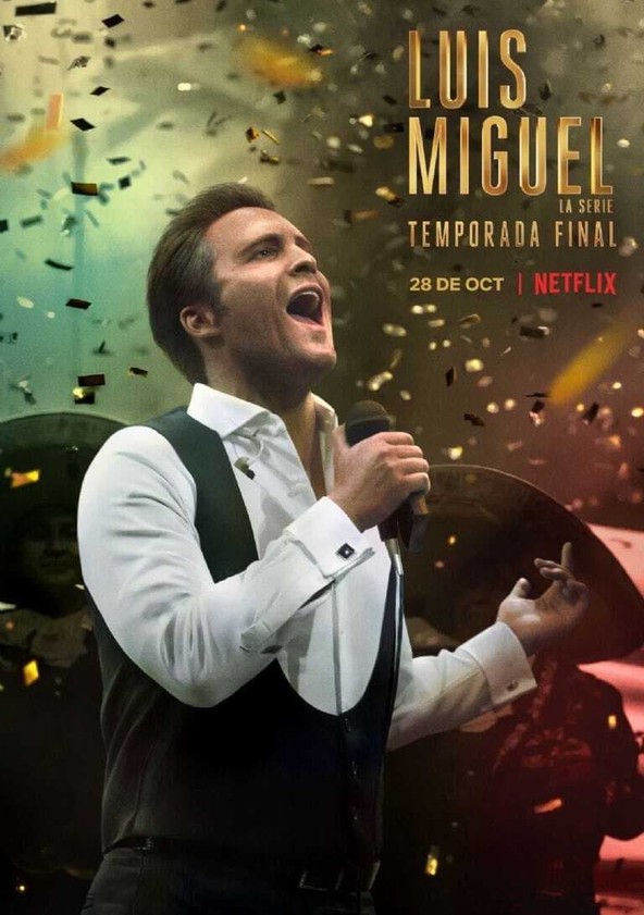 Luis Miguel - A Série - Temporada 3