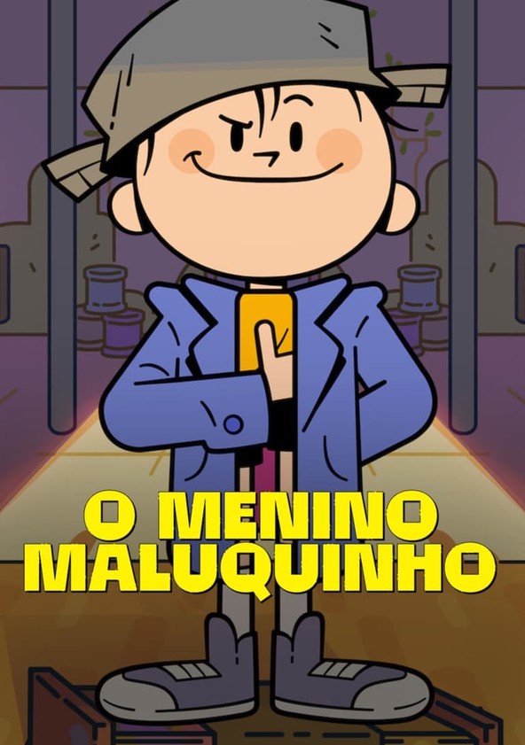 Menino Maluquinho - Temporada 1
