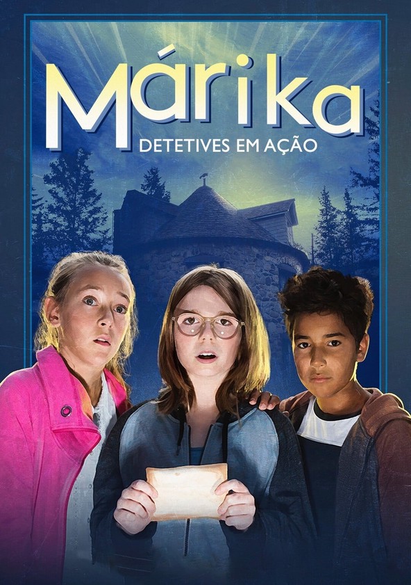 Márika: Detetives em Ação - Temporada 4