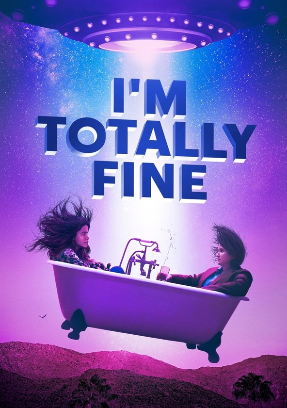 I'm Totally Fine