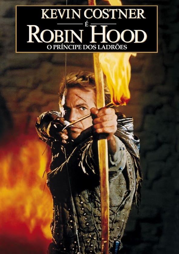 Robin Hood, o Príncipe dos Ladrões
