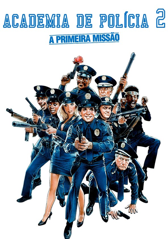 Loucademia de Polícia 2: A Primeira Missão