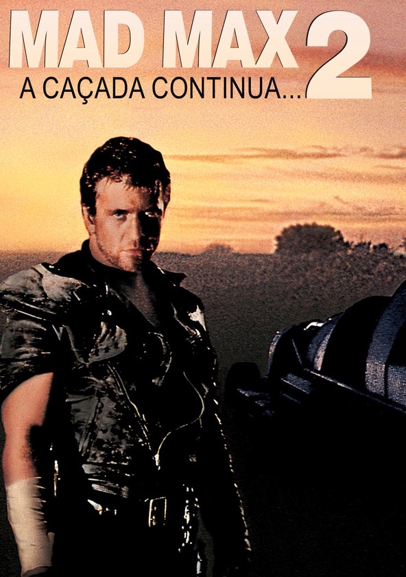 Mad Max 2: A Caçada Continua