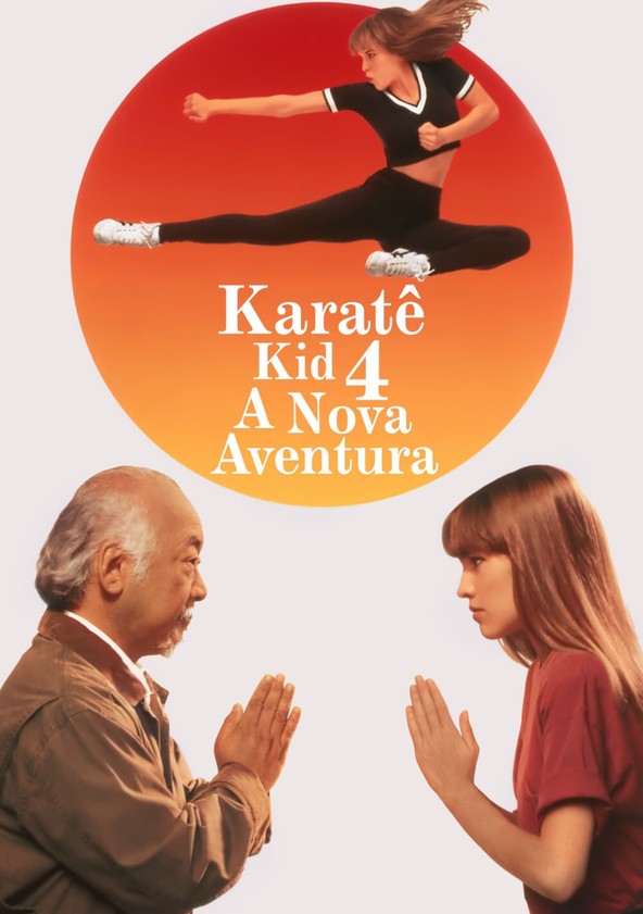 Karatê Kid 4 - A Nova Aventura