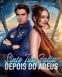 SINTO TUA FALTA DEPOIS DO ADEUS（Coleção）