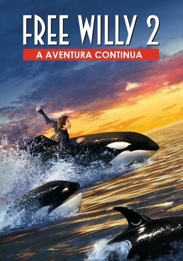 Free Willy 2: A Aventura Continua