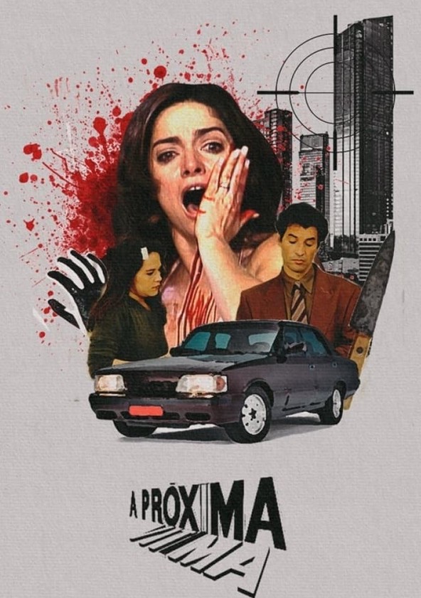 A Próxima Vítima - Temporada 1