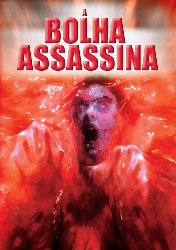 A Bolha Assassina