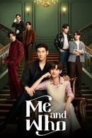 Me and Who - Temporada 1