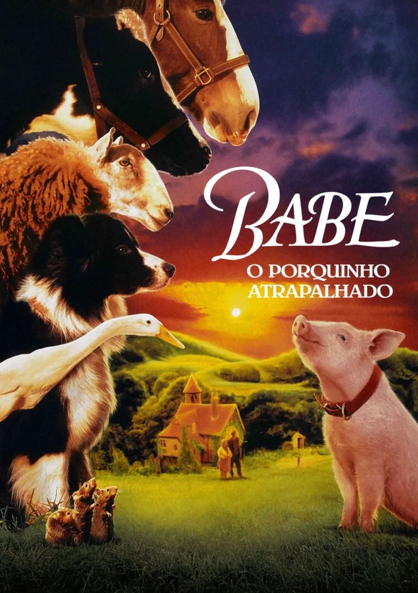 Babe: O Porquinho Atrapalhado