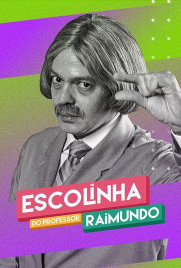 Escolinha do Professor Raimundo - Temporada 5
