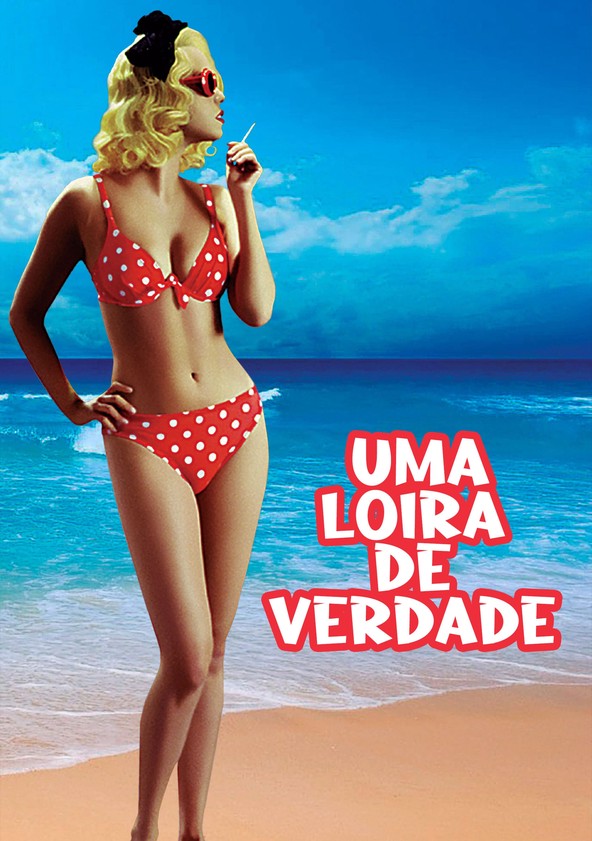 Uma Loira de Verdade