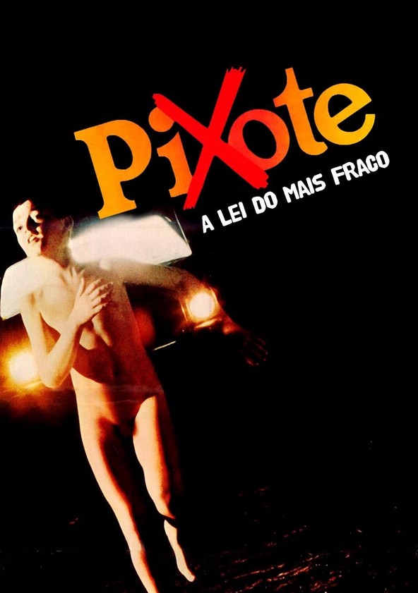 Pixote, A lei do mais fraco