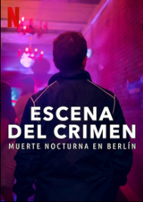 Escena del crimen: Muerte nocturna en Berlín - Temporada 1