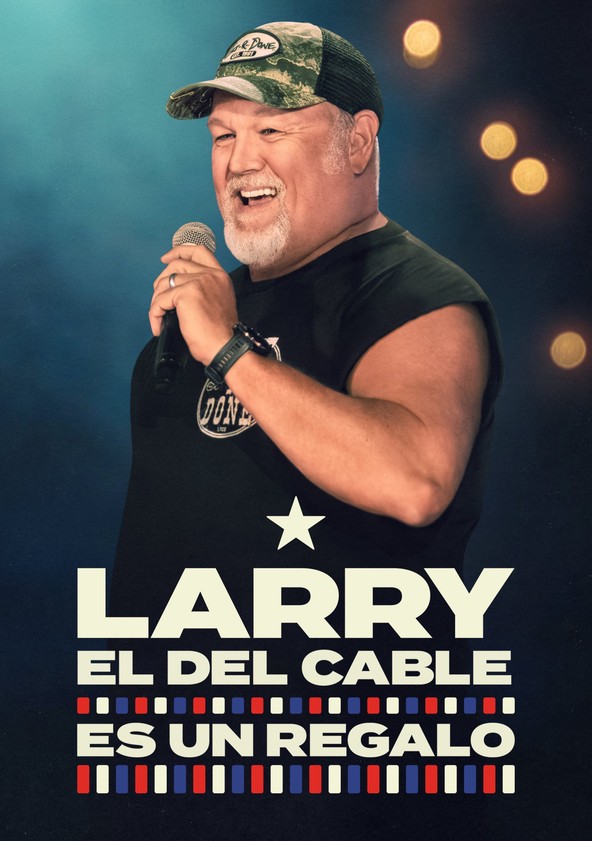 Larry el del Cable: Es un regalo