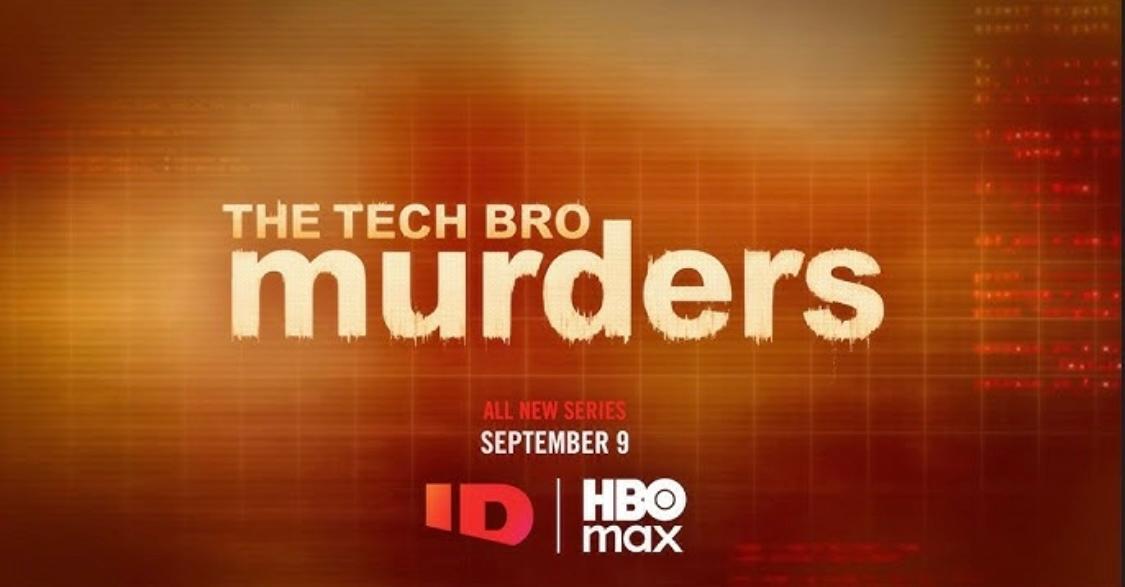 The Tech Bro Murders - Temporada 1