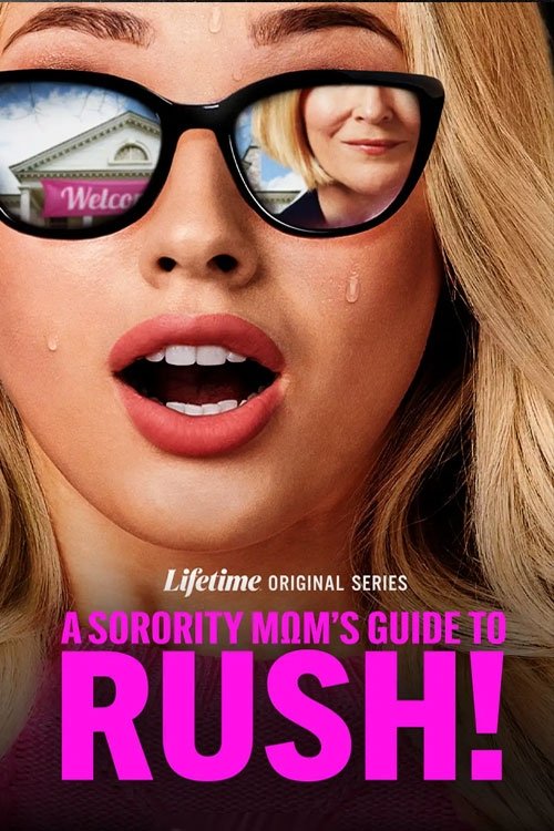 A Sorority Mom's Guide to Rush - Temporada 1