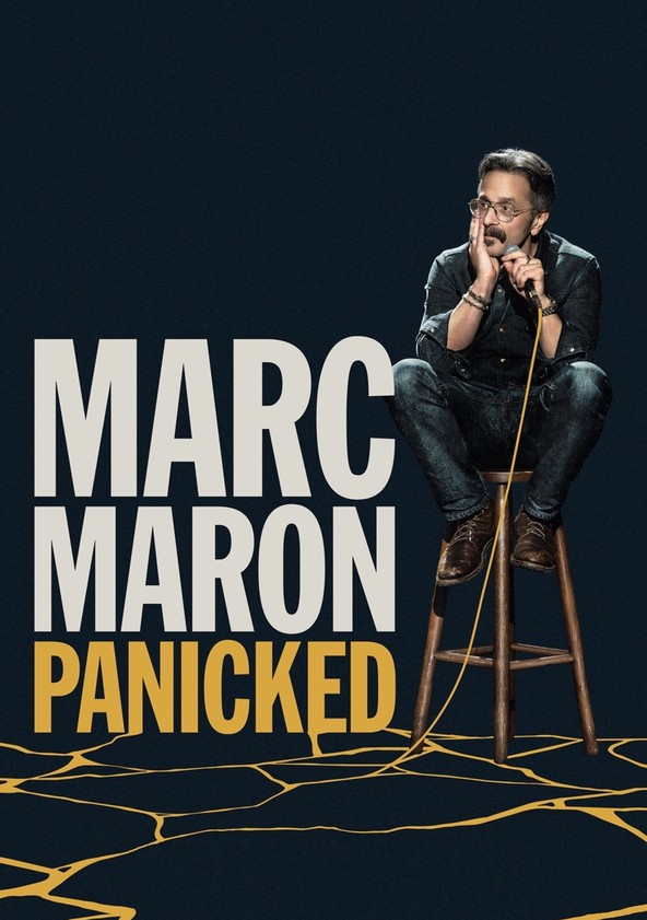 Marc Maron: Panicked