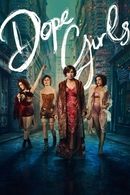 Dope Girls - Temporada 1